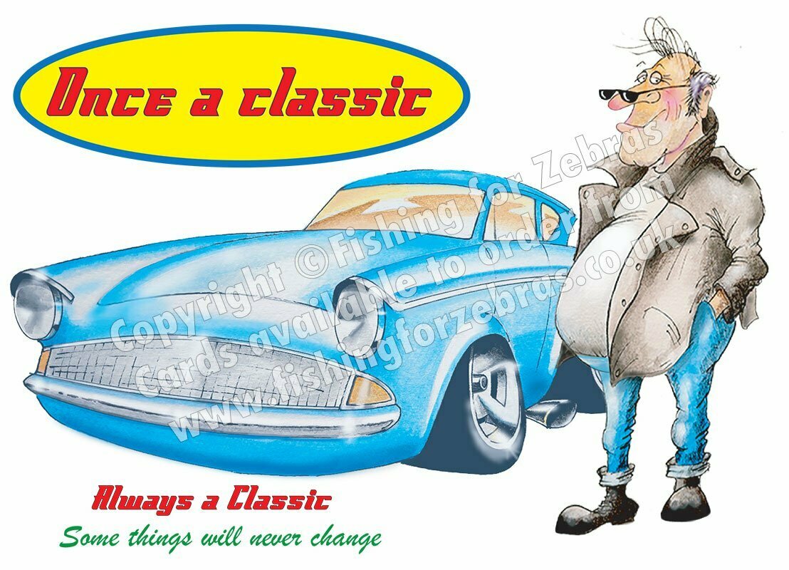 Once a Classic... greetings card